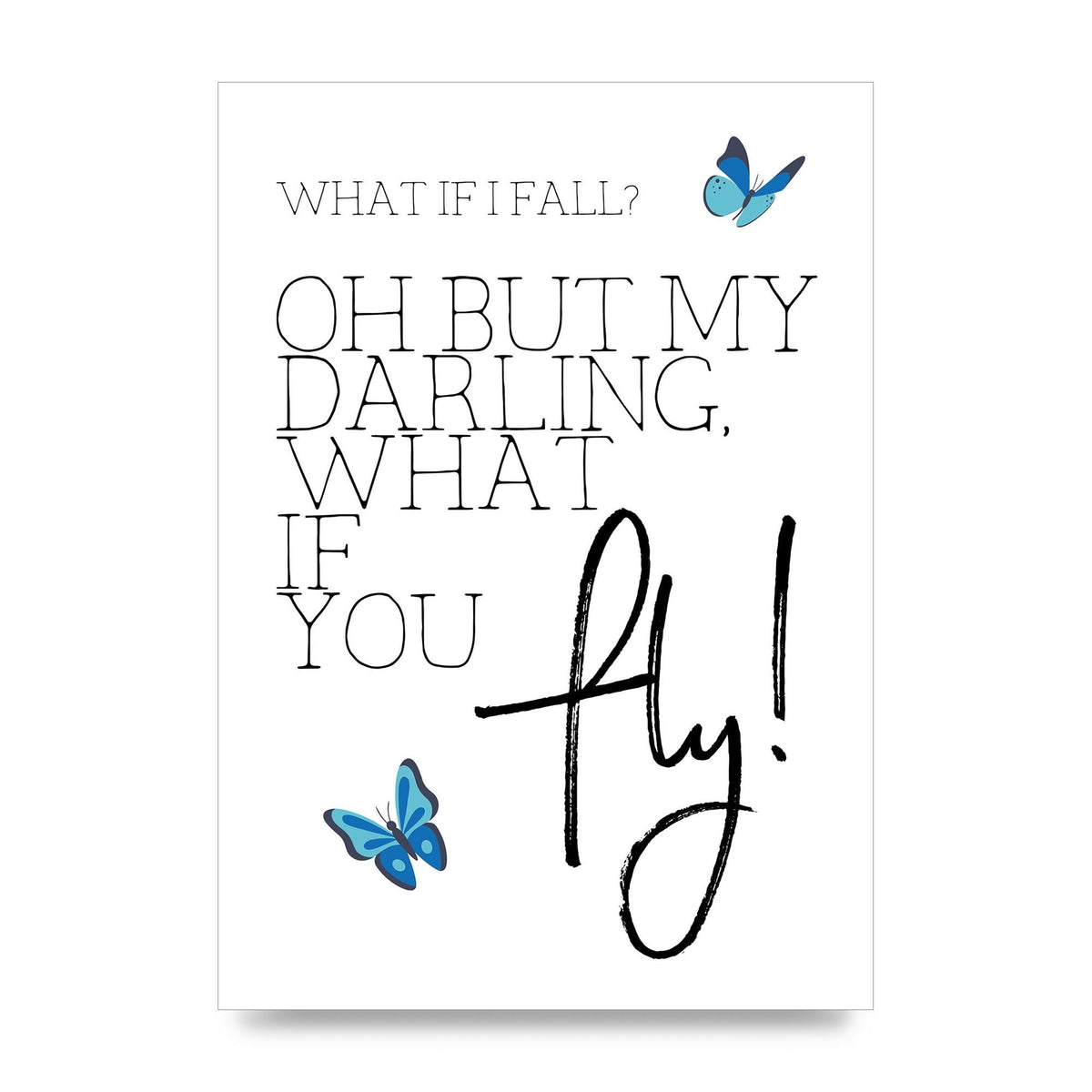 What If I Fall" Printed Poster - unframed print
