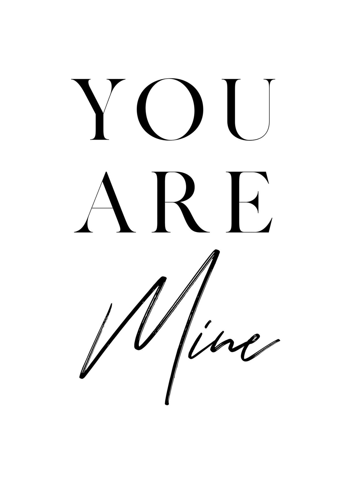 You Are Mine" Wall Art - detail