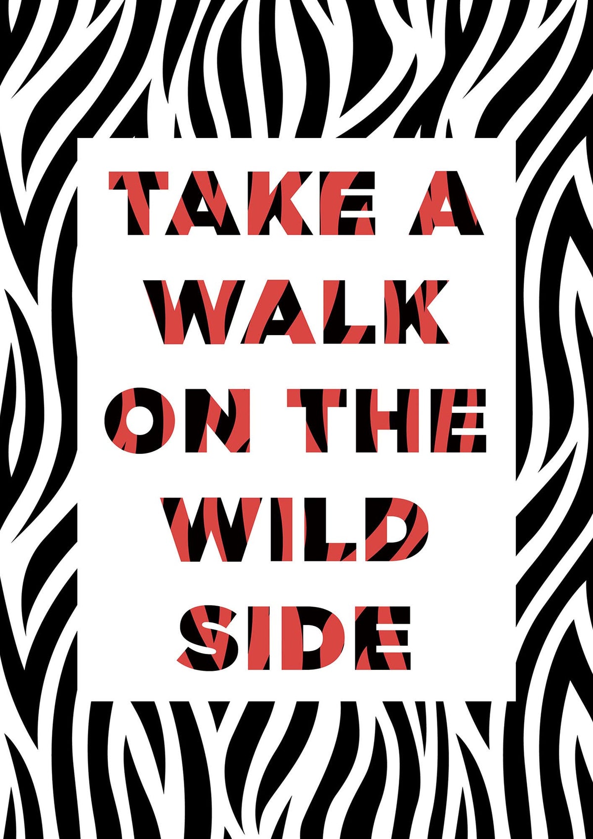 Take A Walk On The Wild Side" Art For The Home - detail