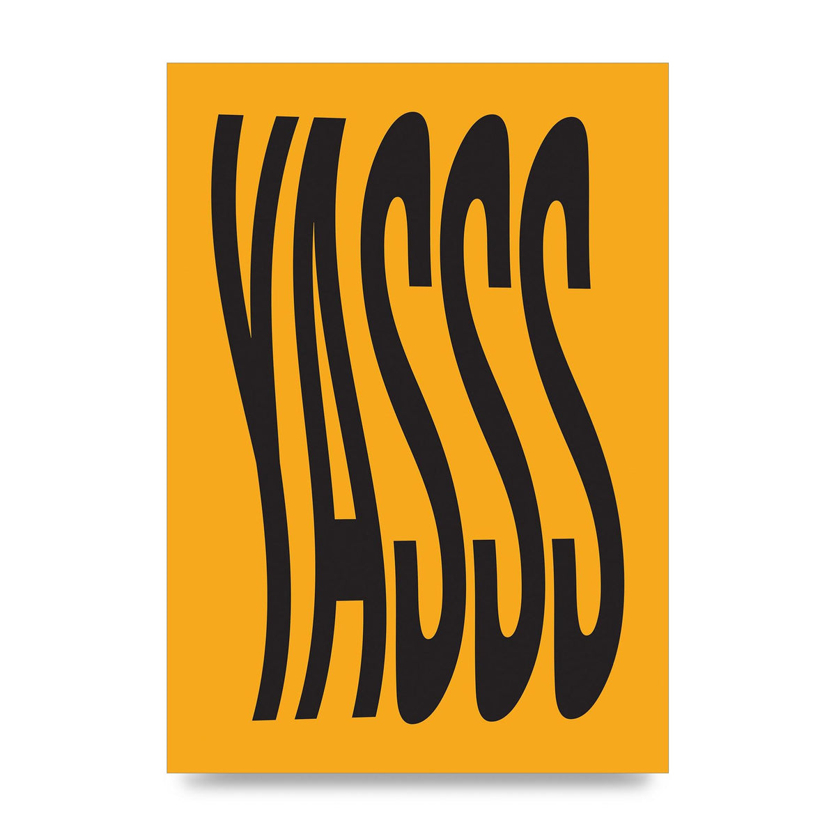 Yass Quote" Printed Poster - unframed print