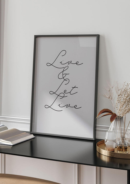 Script Live Let Live Quote" Printed Poster - living room 4
