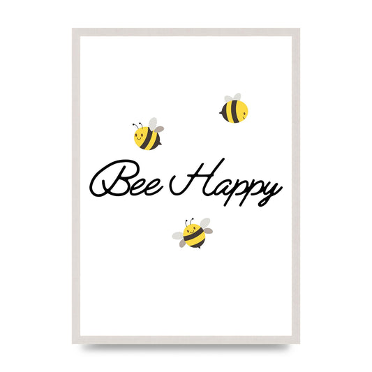 Bee Happy Wall Art – Unframed – Modern Typography Kitchen Quote Print - A2 framed
