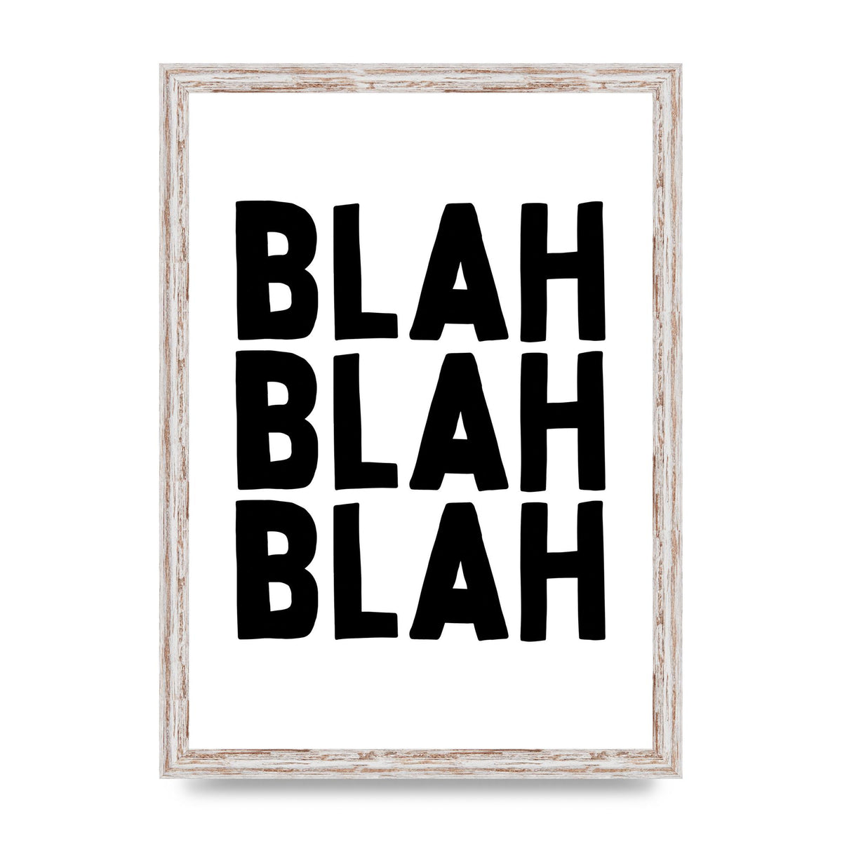 Blah Blah Blah" Printed Poster - A3 framed