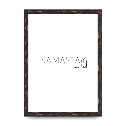 Namastay In Bed" Art for the home - A3 framed