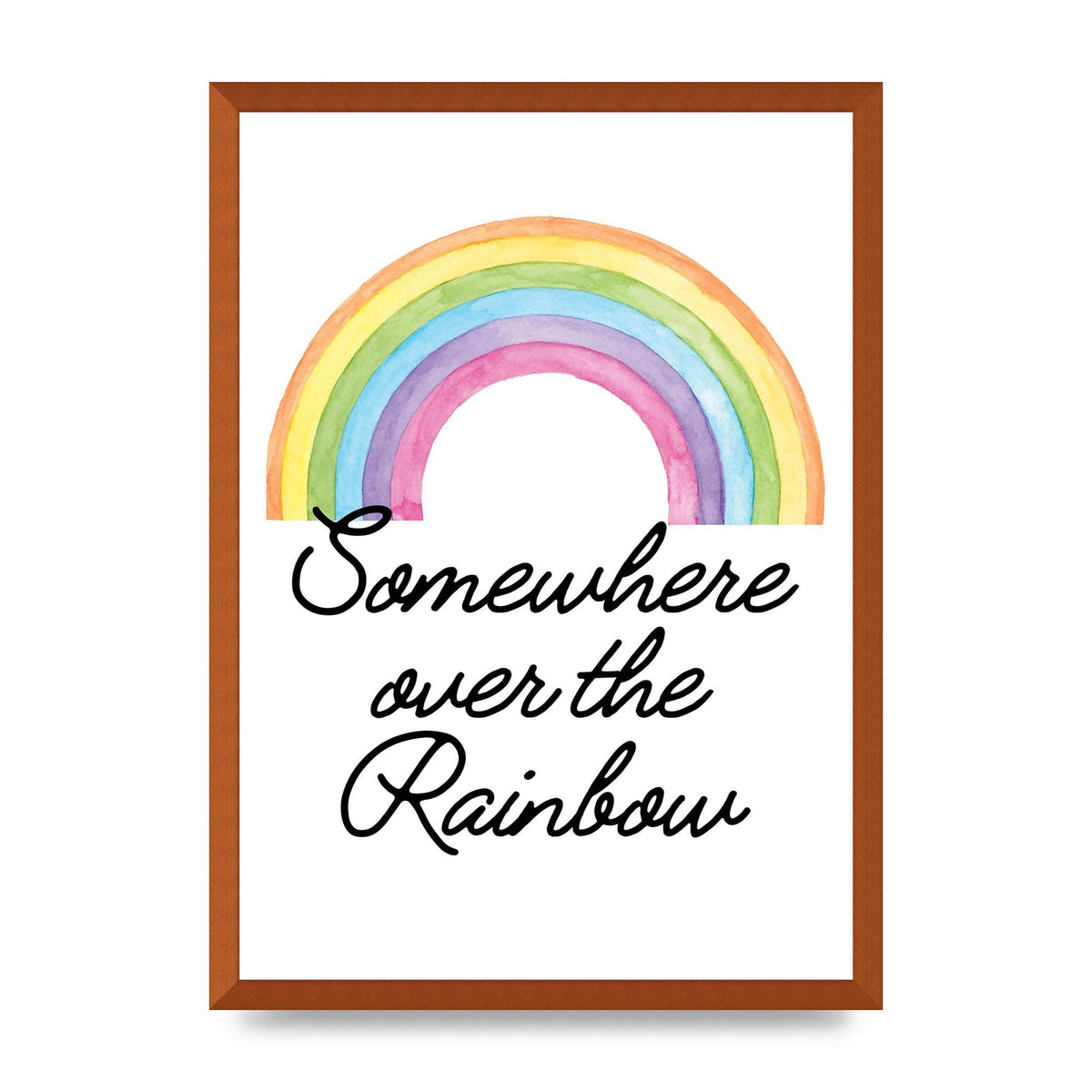Somewhere Over The Rainbow Wall Art - A2 framed