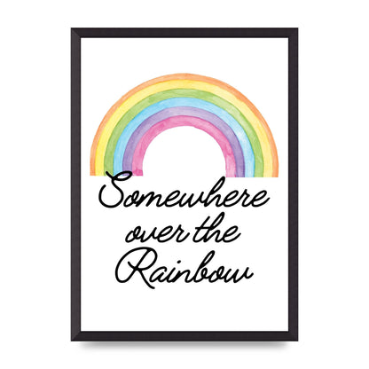 Somewhere Over The Rainbow Wall Art - A2 framed