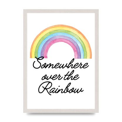 Somewhere Over The Rainbow Wall Art - A3 framed