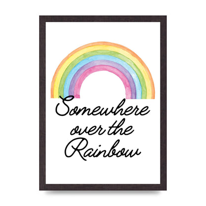 Somewhere Over The Rainbow Wall Art - A3 framed
