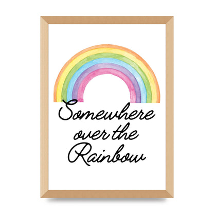 Somewhere Over The Rainbow Wall Art - A3 framed