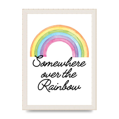 Somewhere Over The Rainbow Wall Art - A4 framed