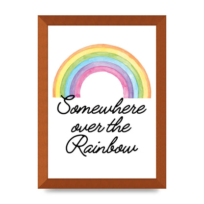 Somewhere Over The Rainbow Wall Art - A4 framed