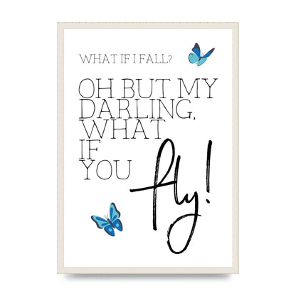 What If I Fall" Printed Poster - A2 framed