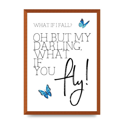 What If I Fall" Printed Poster - A2 framed