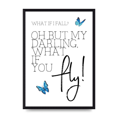 What If I Fall" Printed Poster - A3 framed