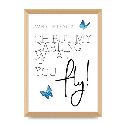 What If I Fall" Printed Poster - A3 framed