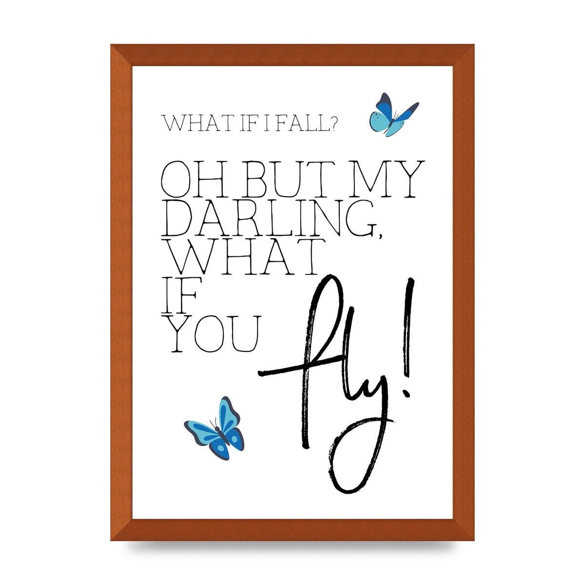 What If I Fall" Printed Poster - A3 framed