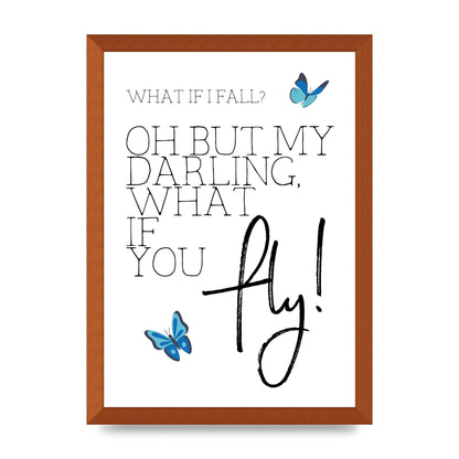 What If I Fall" Printed Poster - A3 framed