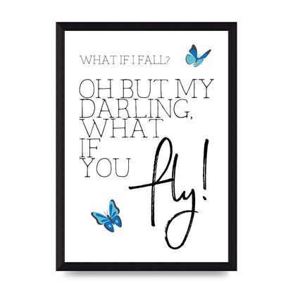 What If I Fall" Printed Poster - A4 framed