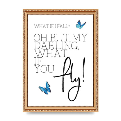 What If I Fall" Printed Poster - A4 framed