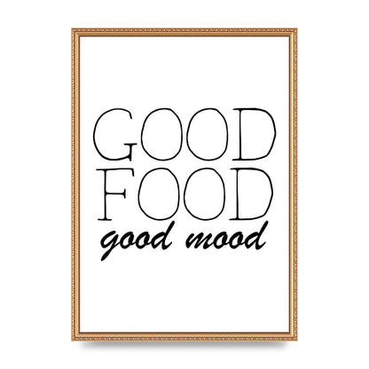 Good Food Good Mood" Art for the home - A2 framed
