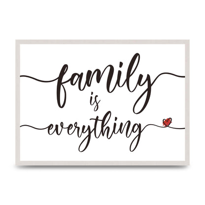 Family Is Everything print in an A2 white saw cut grain frame