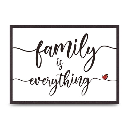 Family Is Everything" Wall Art - A2 framed
