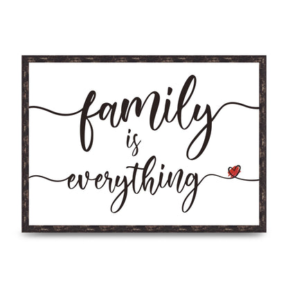 Family Is Everything" Wall Art - A2 framed