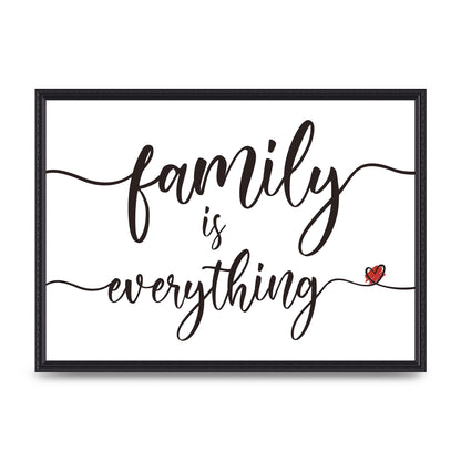Family Is Everything" Wall Art - A2 framed