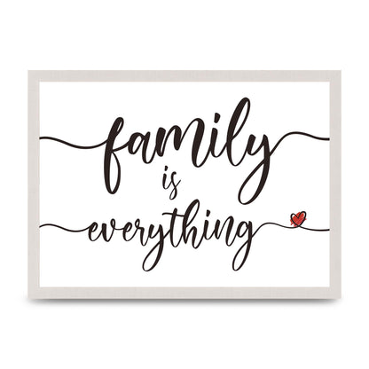 Family Is Everything" Wall Art - A3 framed