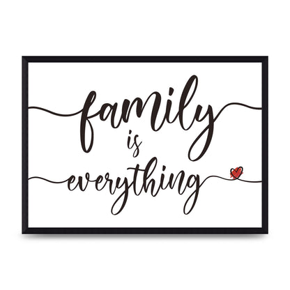 Family Is Everything" Wall Art - A3 framed