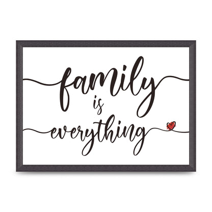Family Is Everything" Wall Art - A3 framed