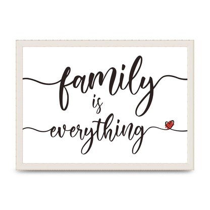 Family Is Everything" Wall Art - A3 framed