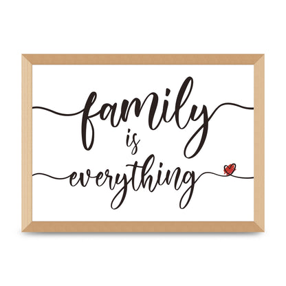 Family Is Everything" Wall Art - A3 framed