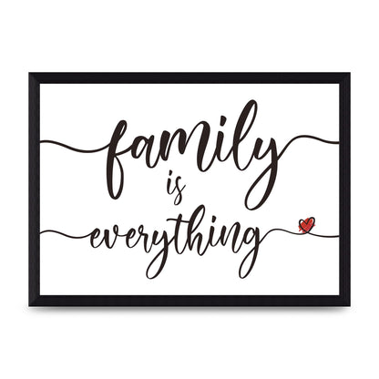 Family Is Everything" Wall Art - A4 framed