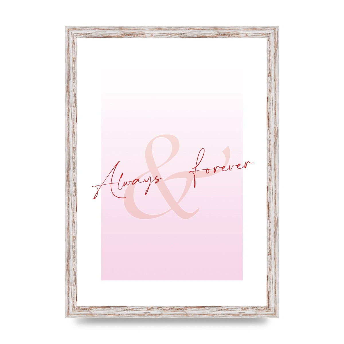 Always Forever" Art For The Home - A3 framed