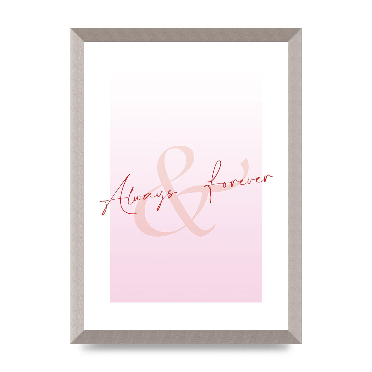 Always Forever" Art For The Home - A3 framed