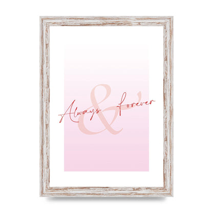 Always Forever" Art For The Home - A4 framed