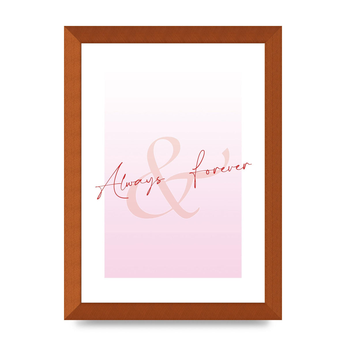 Always Forever" Art For The Home - A4 framed