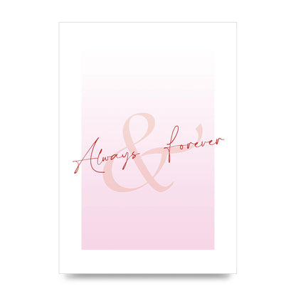 Always Forever" Art For The Home - unframed print