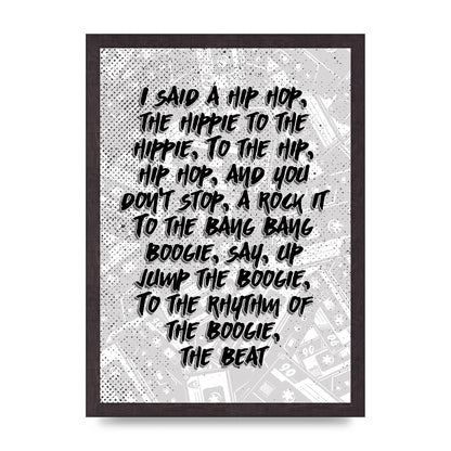 I Said A Hip Hop" Wall Art - A3 framed