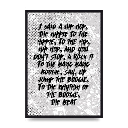 I Said A Hip Hop" Wall Art - A3 framed
