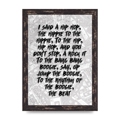 I Said A Hip Hop" Wall Art - A4 framed