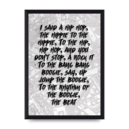 I Said A Hip Hop" Wall Art - A4 framed