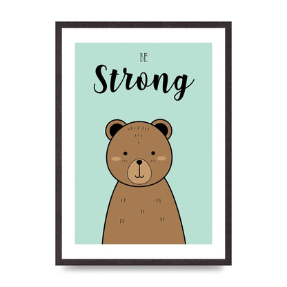 Be Strong Wall Art - A2 framed