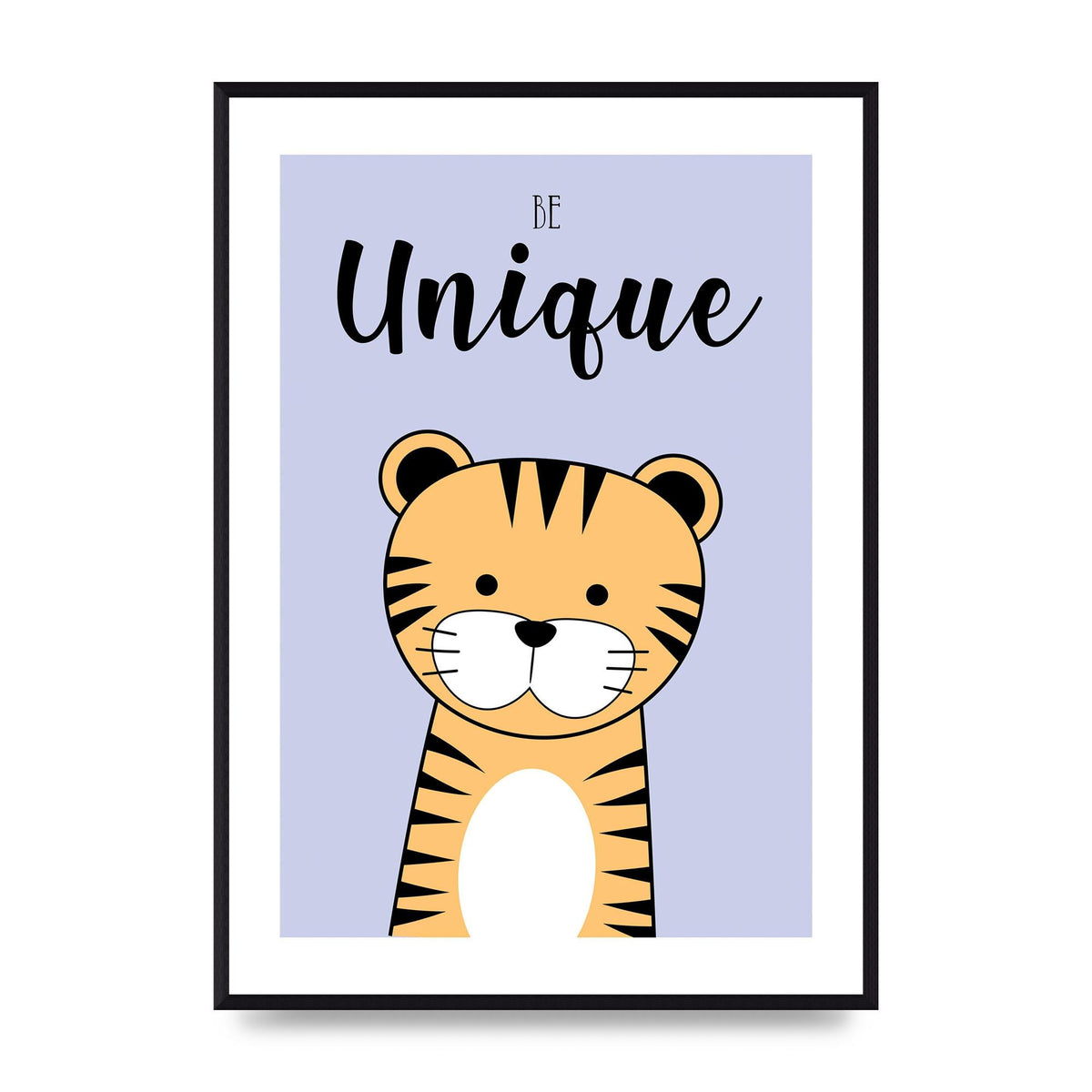 Be Unique Art For The Home - A2 framed
