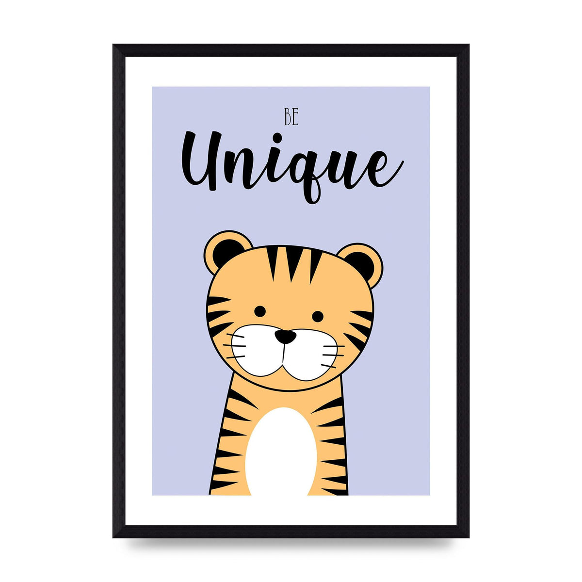Be Unique Art For The Home - A3 framed