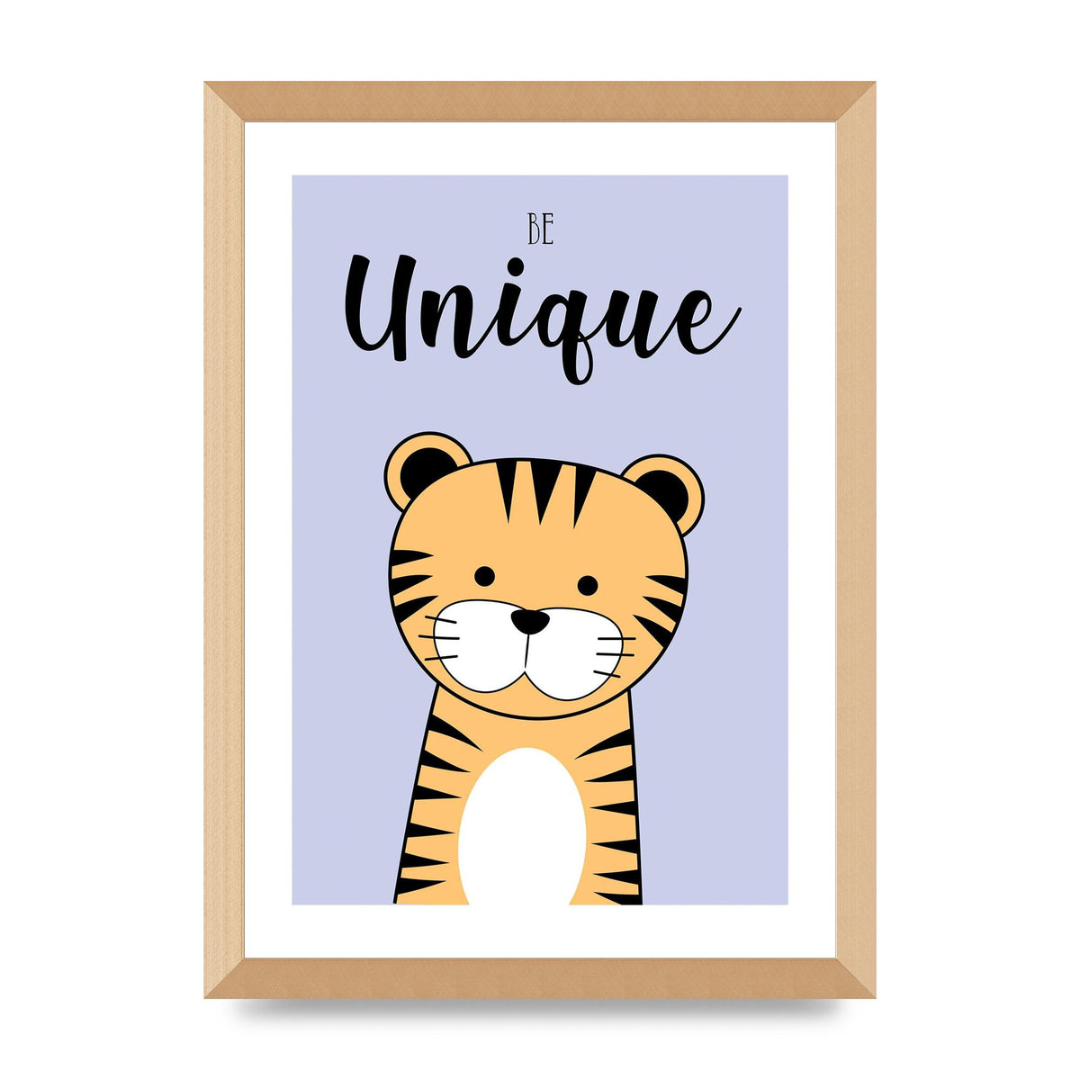 Be Unique Art For The Home - A3 framed