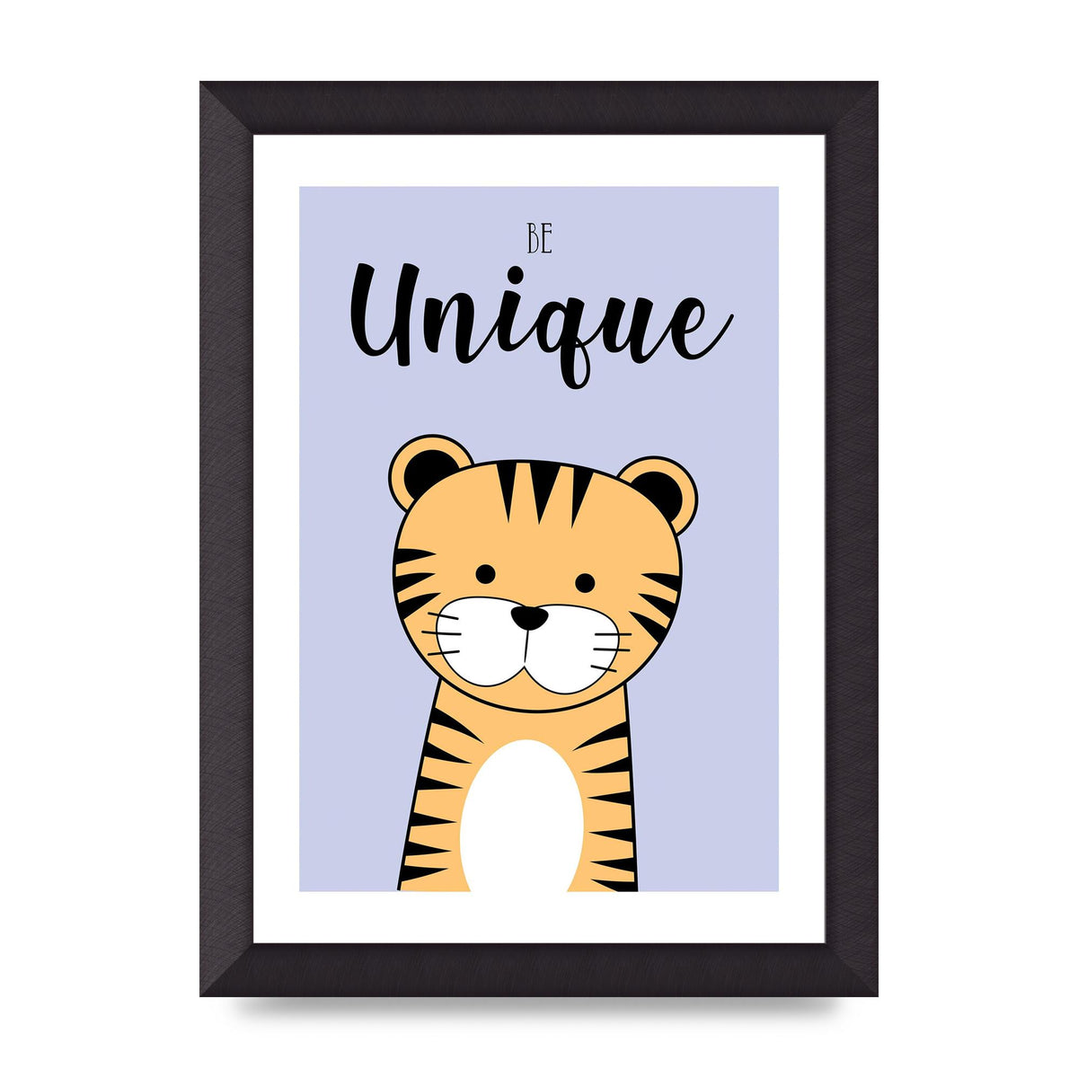 Be Unique Art For The Home - A4 framed