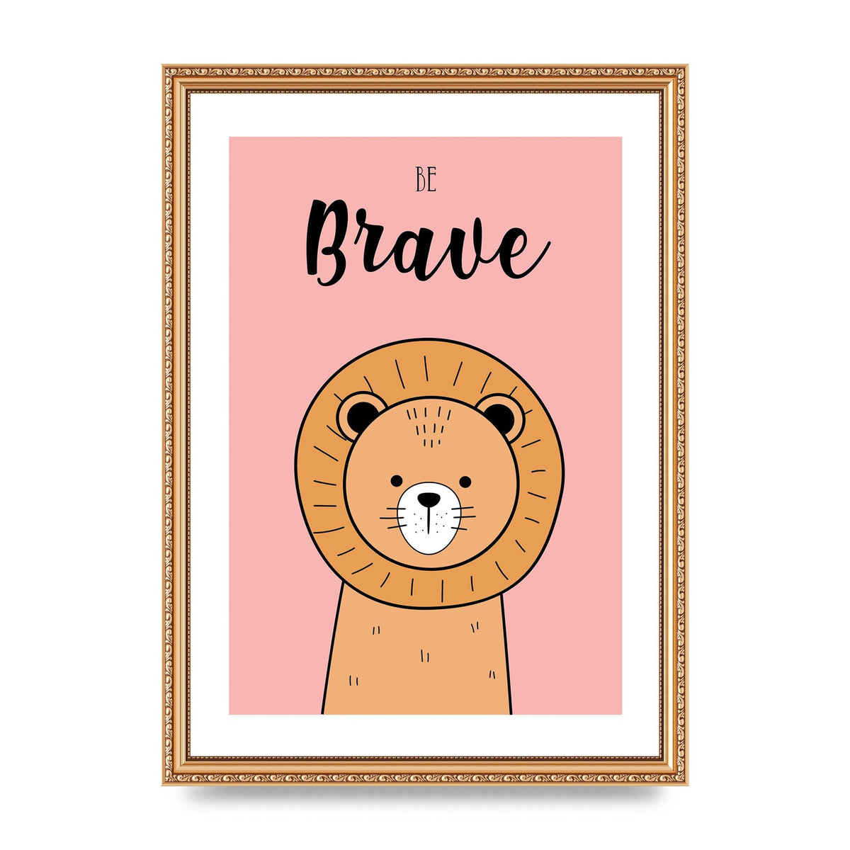 Be Brave Art For The Home - A3 framed