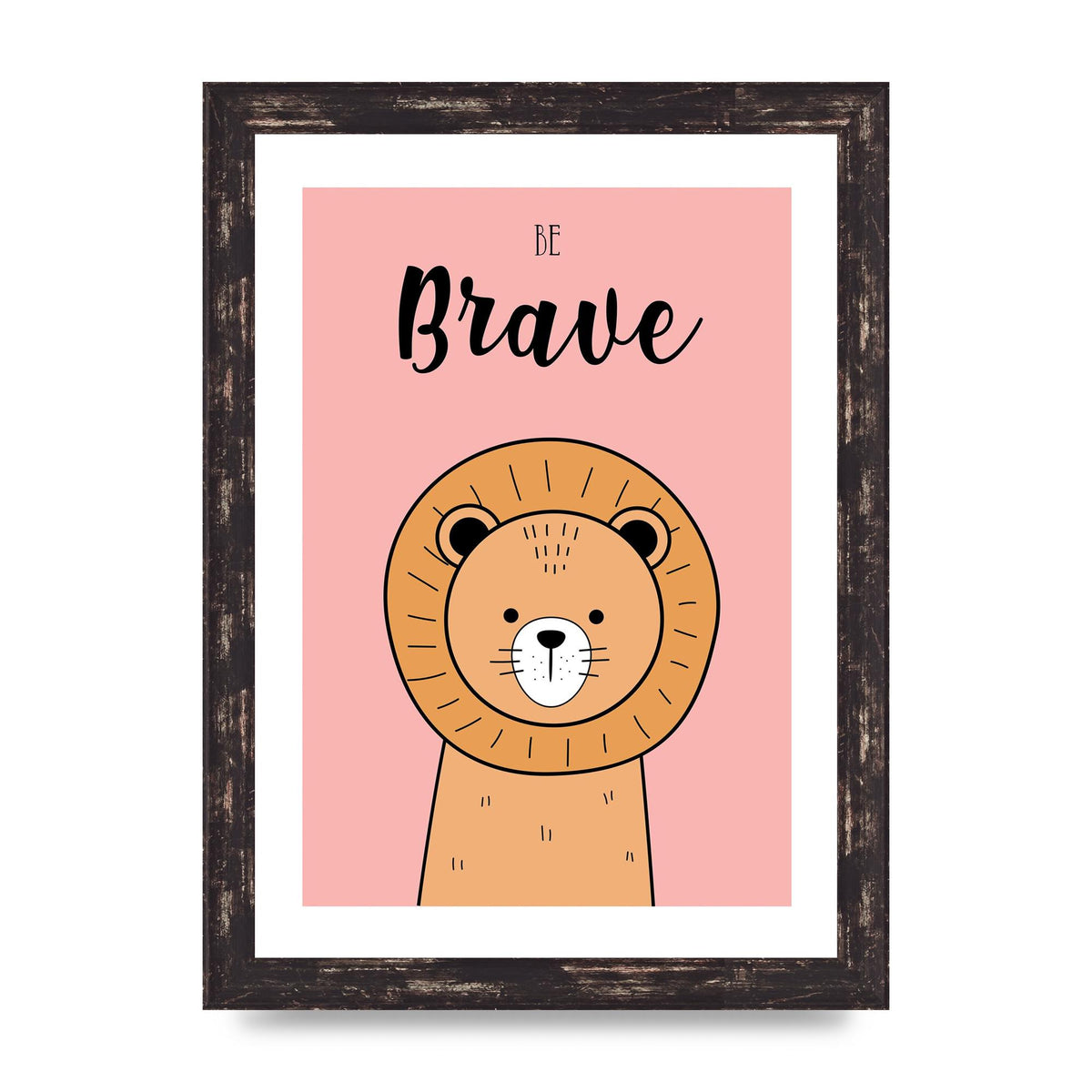 Be Brave Art For The Home - A4 framed